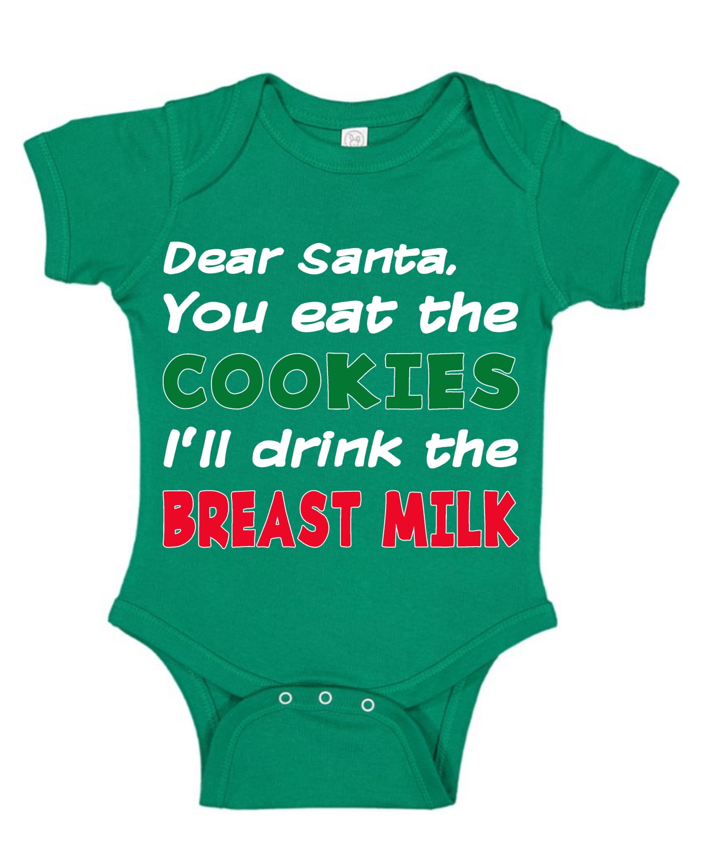 Wild Bobby Dear Santa You Eat the Cookies I Drink the Breast Milk Ugly  Christmas Sweater Baby Creeper Boys Girls Infant Bodysuit, Kelly, 18M -  Walmart.com