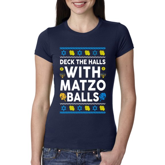 Wild Bobby Deck The Halls With Matzo Balls Hanukkah Sweater | Holiday Women Slim Fit Junior Tee