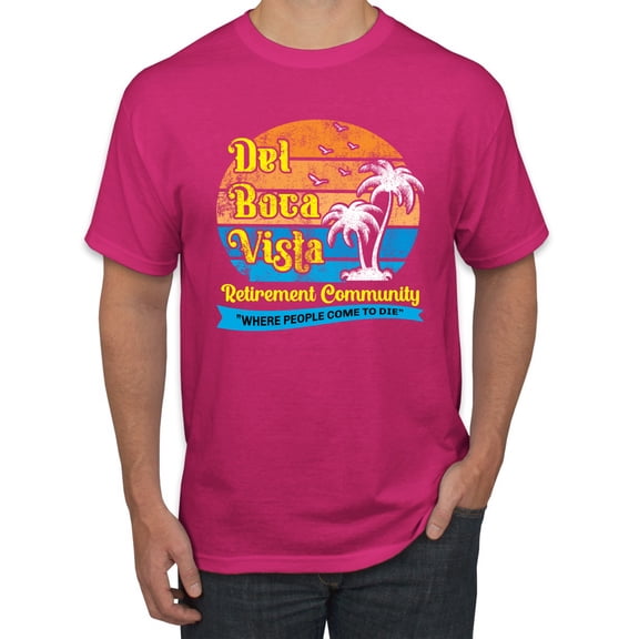Wild Bobby,Del Boca Vista Seinfeld Retirement Community, Streetwear, Men Graphic Tee, Fuschia, 5X-Large