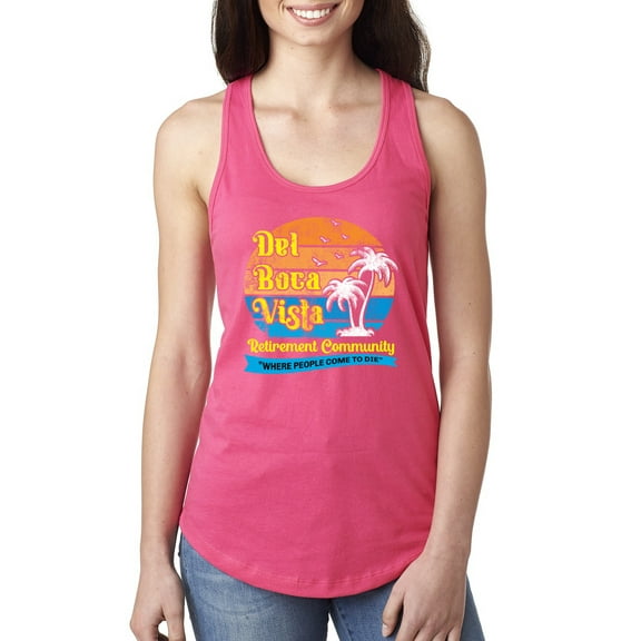 Wild Bobby,Del Boca Vista Seinfeld Retirement Community, Streetwear, Women Racerback Tank Top, Hot Pink, X-Large