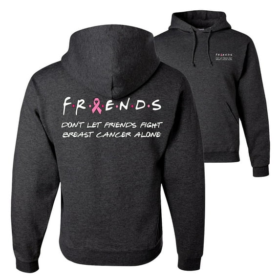 Wild Bobby, Don’t Let Friends Fight Breast Cancer ALone, Breast Cancer Awareness, Front and Back Unisex Graphic Hoodie Sweatshirt, Heather Black, Medium