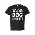 thumbnail image 1 of Wild Bobby Don't Look At Me the Dog Did It Toddler Crew Graphic T-Shirt, 1 of 6
