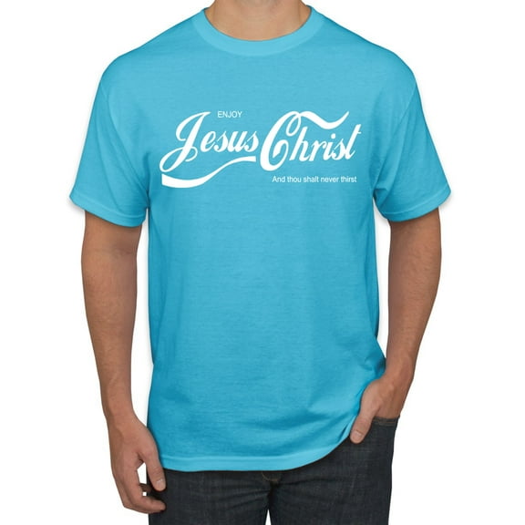 Wild Bobby Enjoy Jesus Christ and Thou Shalt Never Thirst Coke Parody Inspirational/Christian Men's Graphic T-Shirt, Light Turquoise, X-Large