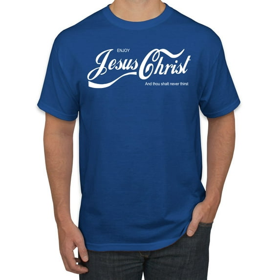 Wild Bobby, Enjoy Jesus Christ and Thou Shalt Never Thirst Coke Parody | Mens Inspirational/Christian Graphic T-Shirt, Royal, 2XL