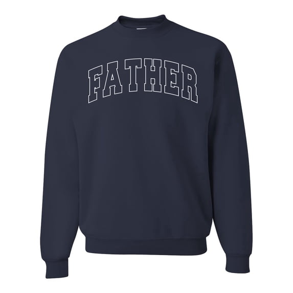 Wild Bobby FATHER Varsity Letters Unisex Crewneck Sweatshirt