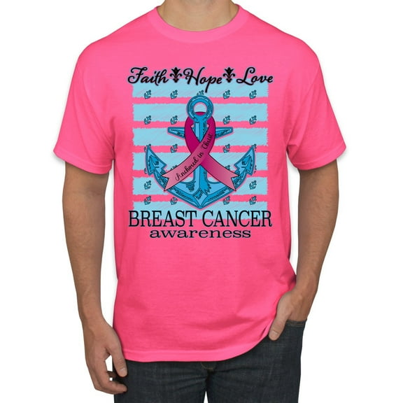 Wild Bobby Faith Hope Love Breast Cancer Awareness Anchor Breast Cancer Awareness Men Tee, Neon Pink, Small