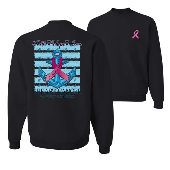 Wild Bobby Faith Hope Love Breast Cancer Awareness Front and Back Anchor Breast Cancer Awareness Front and Back Unisex Crewneck Sweatshirt, Black, Small