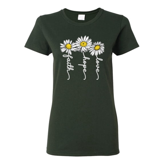 Wild Bobby, Faith Hope Love Daisy Flower Christian God Religious, Inspirational/Christian, Women Graphic Tee, Forest Green, Medium