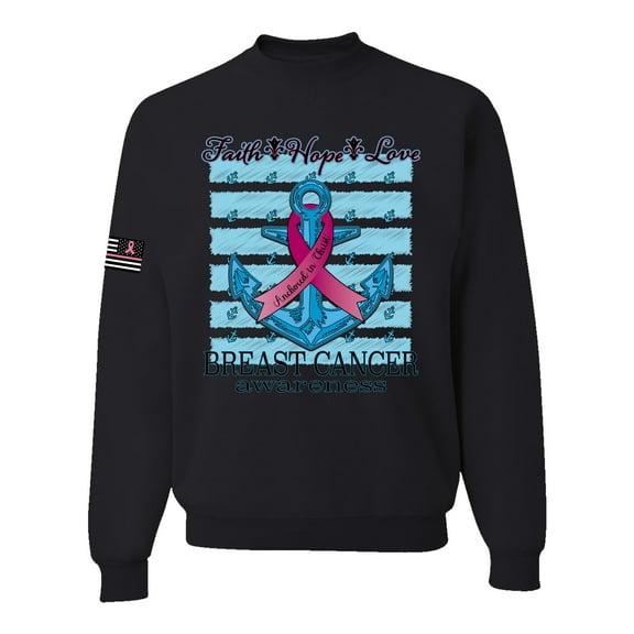 Wild Bobby Faith Hope Love US Flag Breast Cancer Awareness Anchor US Flag Breast Cancer Awareness Unisex Crewneck Sweatshirt, Black, Small