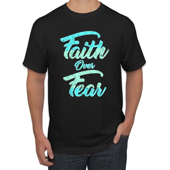Wild Bobby, Faith Over Fear, Inspirational/Christian, Men Graphic Tee, Black, 4X-Large