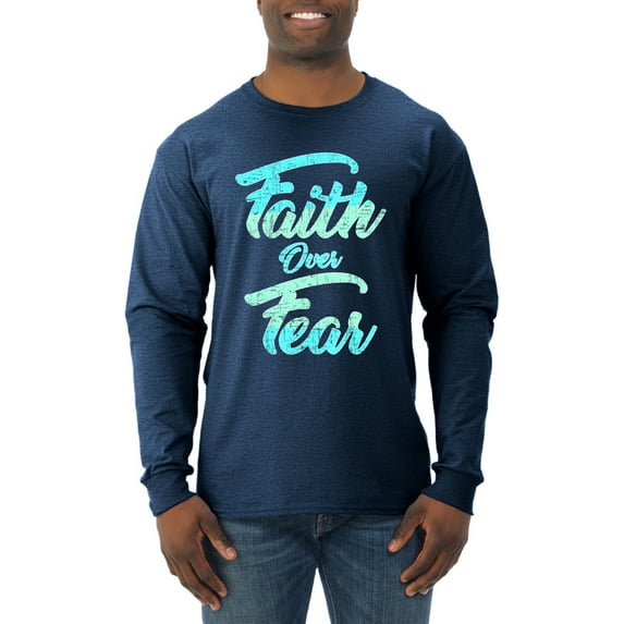 Wild Bobby, Faith Over Fear, Inspirational/Christian, Men Long Sleeve Shirt, Vintage Heather Navy, Large