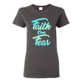thumbnail image 1 of Wild Bobby, Faith Over Fear, Inspirational/Christian, Women Graphic Tee, Charcoal, XX-Large, 1 of 4