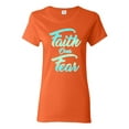 thumbnail image 1 of Wild Bobby, Faith Over Fear, Inspirational/Christian, Women Graphic Tee, Orange, X-Large, 1 of 4