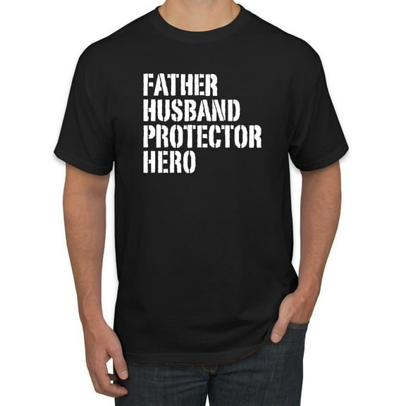 Wild Bobby,Father Husband Protector Hero Best Dad Husband Gift, Father's Day, Men Graphic Tees, Black, Small