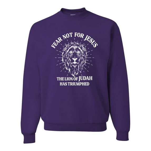 Wild Bobby Fear Not For Jesus The Lion Of Judah Has Triumphed Inspirational/Christian Unisex Crewneck Graphic Sweatshirt, Purple, X-Large
