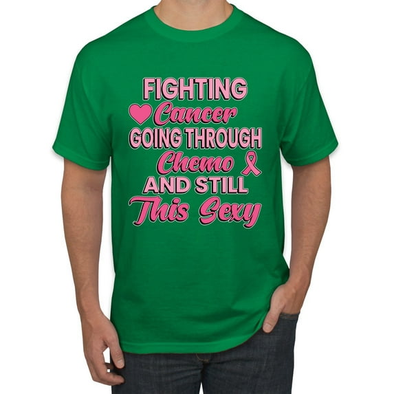 Wild Bobby, Fighting Cancer And Still Sexy, Breast Cancer Awareness, Men Graphic Tee, Kelly, Small