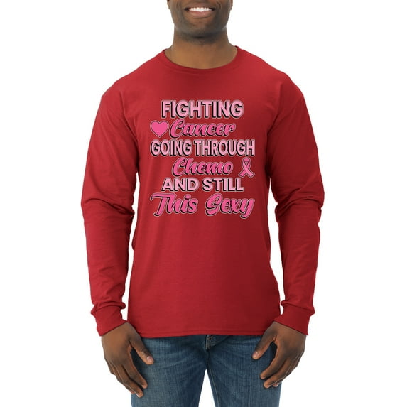 Wild Bobby, Fighting Cancer And Still Sexy, Breast Cancer Awareness, Men Long Sleeve Shirt, Red, Small