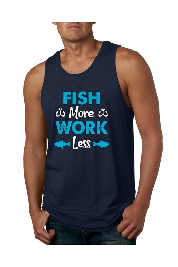 , Fish More Work Less Pro Fishermen, Fishing, Men Graphic Tank Top, Navy, Small