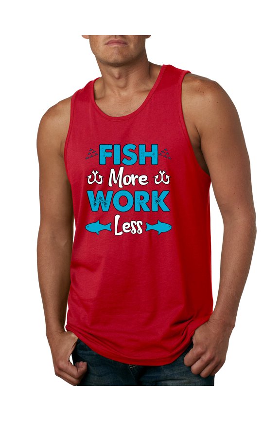 , Fish More Work Less Pro Fishermen, Fishing, Men Graphic Tank Top, Red, Medium