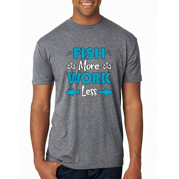 Wild Bobby, Fish More Work Less Pro Fishermen, Fishing, Men Premium Tri Blend Tee, Premium Heather, Large