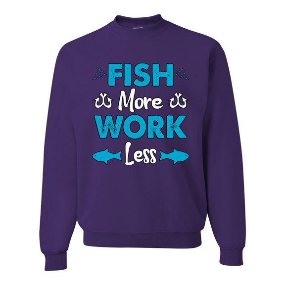 Wild Bobby, Fish More Work Less Pro Fishermen, Fishing, Unisex Crewneck Graphic Sweatshirt, Purple, Large