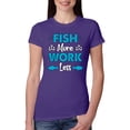 thumbnail image 1 of Wild Bobby, Fish More Work Less Pro Fishermen, Fishing, Women Slim Fit Junior Tee, Purple Rush, Large, 1 of 4