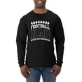 thumbnail image 1 of Wild Bobby, Football Dad Better Than a Regular Dad Father's Day Mens Long Sleeve Shirt, Black, Small, 1 of 6