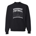 thumbnail image 1 of Wild Bobby, Football Dad Better Than a Regular Dad Father's Day Unisex Crewneck Sweatshirt, Black, Small, 1 of 6