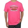 thumbnail image 1 of Wild Bobby, Football Dad, Sports, Men Graphic Tee, Neon Pink, 3X-Large, 1 of 4