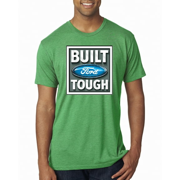 Wild Bobby, Ford Built Tough, Cars and Trucks, Men Premium Tri Blend Tee, Envy, Small