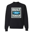 thumbnail image 1 of Wild Bobby, Ford Built Tough, Cars and Trucks, Unisex Crewneck Graphic Sweatshirt, Black, 3X-Large, 1 of 4