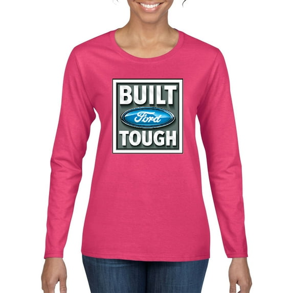 Wild Bobby, Ford Built Tough, Cars and Trucks, Women Graphic Long Sleeve Tee, Fuschia, Small