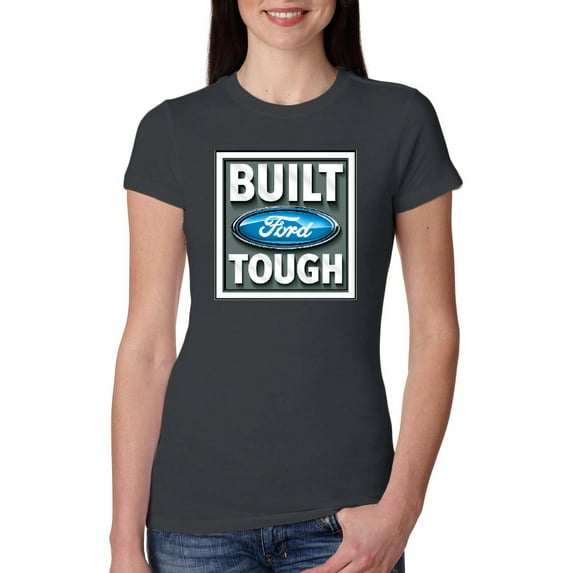 Wild Bobby, Ford Built Tough, Cars and Trucks, Women Slim Fit Junior Tee, Dark Grey, Medium
