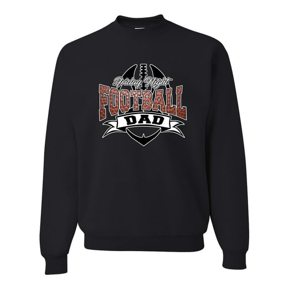 Wild Bobby, Friday Night Football Dad, Sports, Unisex Crewneck Graphic Sweatshirt, Black, Small