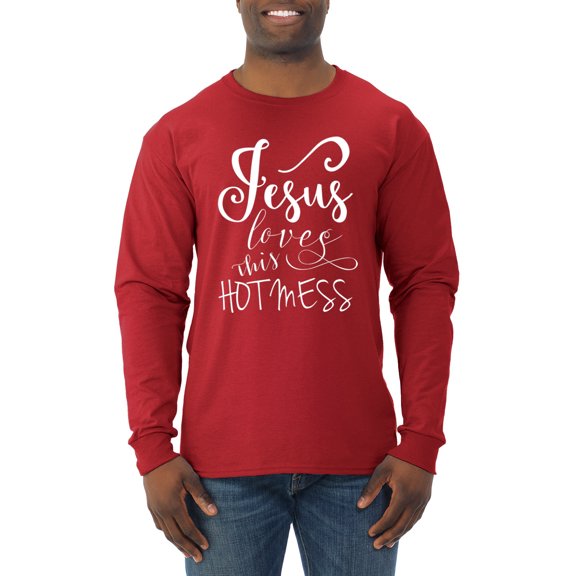 Wild Bobby, Funny Christian Quote Jesus Loves This Hot Mess, Inspirational/Christian, Men Long Sleeve Shirt, Red, Large