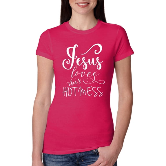 Wild Bobby, Funny Christian Quote Jesus Loves This Hot Mess, Inspirational/Christian, Women Slim Fit Junior Tee, Raspberry, X-Large