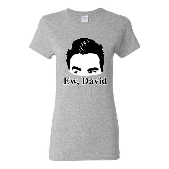 Wild Bobby, Funny Ew, David Meme Alexis & Moira, Pop Culture, Womens Graphic Tees, Heather Grey, Large