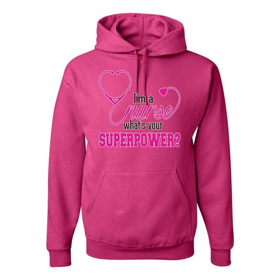 Wild Bobby, Funny Nurse Whats Your Superpower Nurse Week, Inspirational/Christian, Unisex Graphic Hoodie Sweatshirt, Fuschia, Medium
