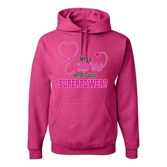 Wild Bobby, Funny Nurse Whats Your Superpower Nurse Week, Inspirational/Christian, Unisex Graphic Hoodie Sweatshirt, Fuschia, XX-Large