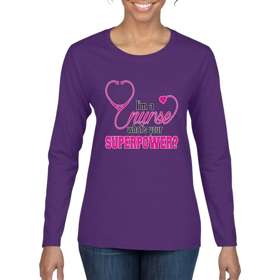 Wild Bobby, Funny Nurse Whats Your Superpower Nurse Week, Inspirational/Christian, Women Graphic Long Sleeve Tee, Purple, Medium