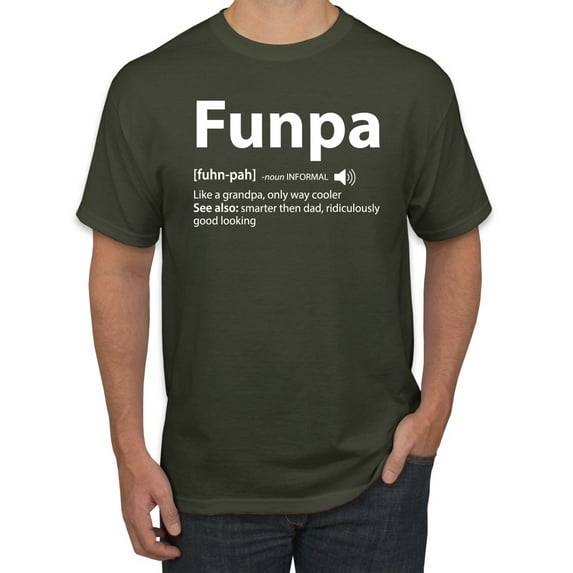 Wild Bobby,Funpa Like A Regular Grandpa Only Way Cooler, Father's Day, Men Graphic Tees, Military Green, 4XL