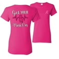 thumbnail image 1 of Wild Bobby, Get Your Pink On, Breast Cancer Awareness, Front and Back Women Graphic Tees, Fuschia, X-Large, 1 of 4