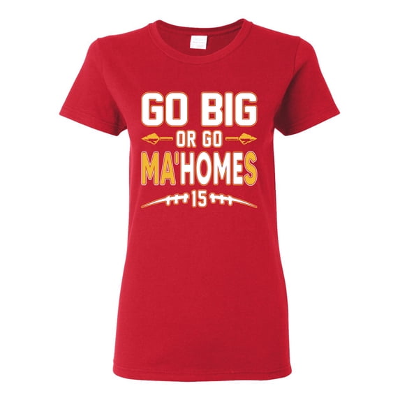 Wild Bobby Go Big Or Go Ma'HOMEs Football Fan Sports Women Graphic Tee, Red, Small