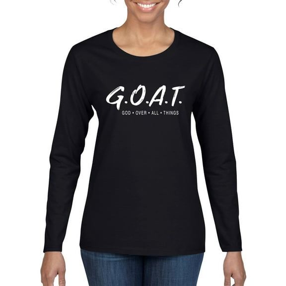 Wild Bobby Goat God Over All Things Inspirational/Christian Women Graphic Long Sleeve Tee, Black, Small