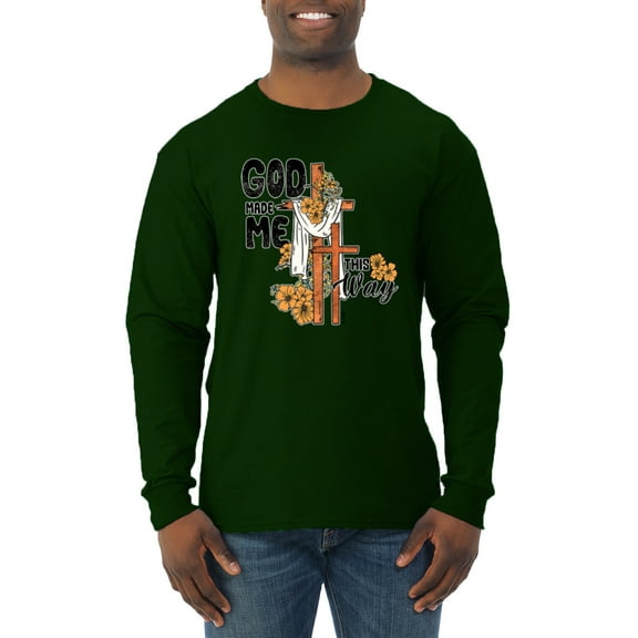 Wild Bobby God Made Me This Way Cross with Sunflowers Inspirational/Christian Men Long Sleeve Shirt, Forest Green, Large