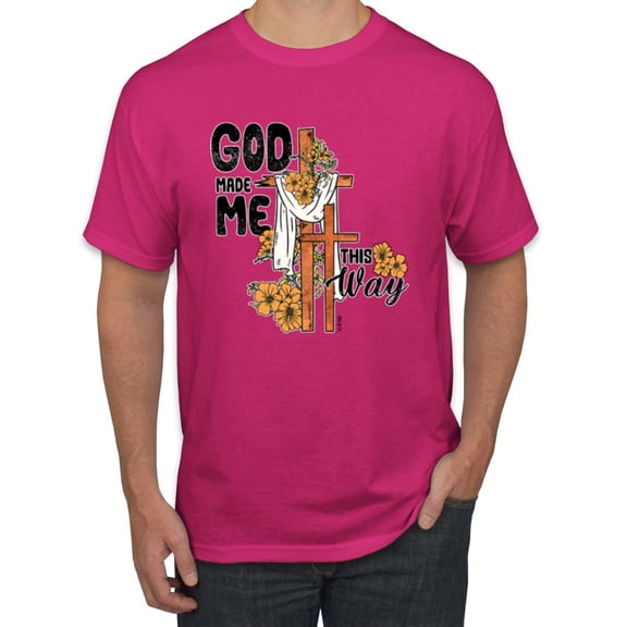 Wild Bobby God Made Me This Way Cross with Sunflowers Inspirational/Christian Men Tee, Fuschia, XX-Large