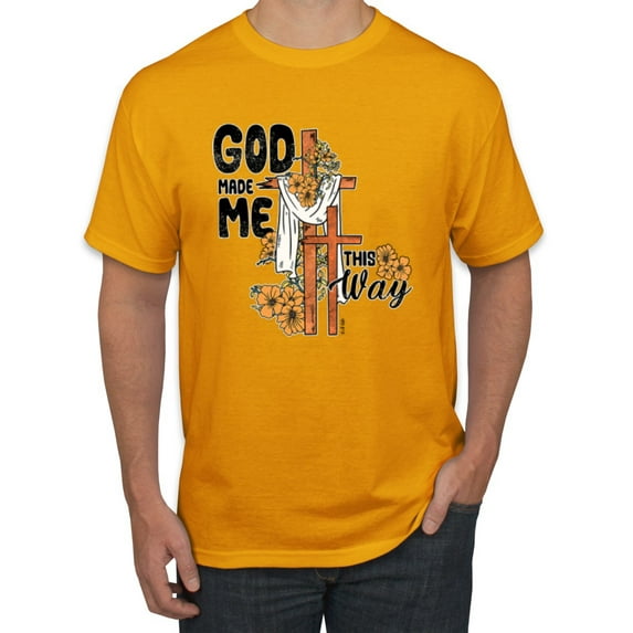 Wild Bobby God Made Me This Way Cross with Sunflowers Inspirational/Christian Men Tee, Gold, X-Large