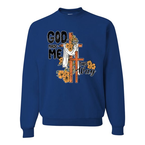 Wild Bobby God Made Me This Way Cross with Sunflowers Inspirational/Christian Unisex Crewneck Sweatshirt, Royal, Large