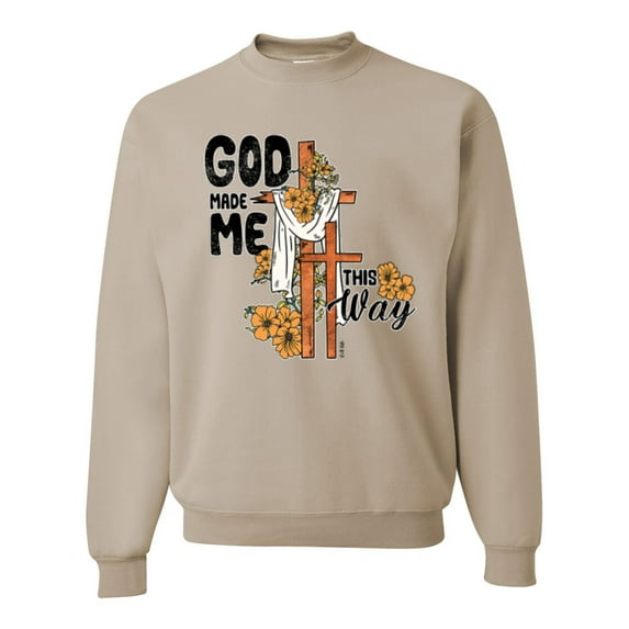 Wild Bobby God Made Me This Way Cross with Sunflowers Inspirational/Christian Unisex Crewneck Sweatshirt, Sandstone, Large