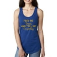 thumbnail image 1 of Wild Bobby, Gold Feed Me Tacos And Tell Me I'm Pretty Cinco de Drinco Cinco De Mayo Ladies Racerback Tank Top, Royal, Small, 1 of 5